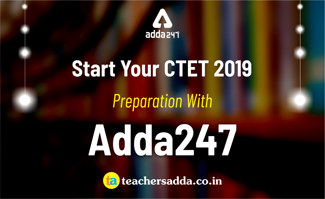 Start Your CTET 2019 Preparation With Adda247 – Latest SSC jobs_0.1